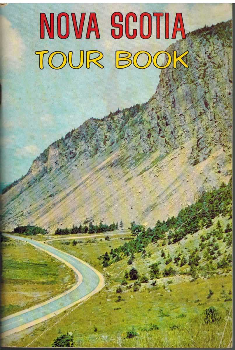 Manson, E. A. - NOVA SCOTIA TOUR BOOK An Official Guide to the Highways of Nova Scotia 1965-65