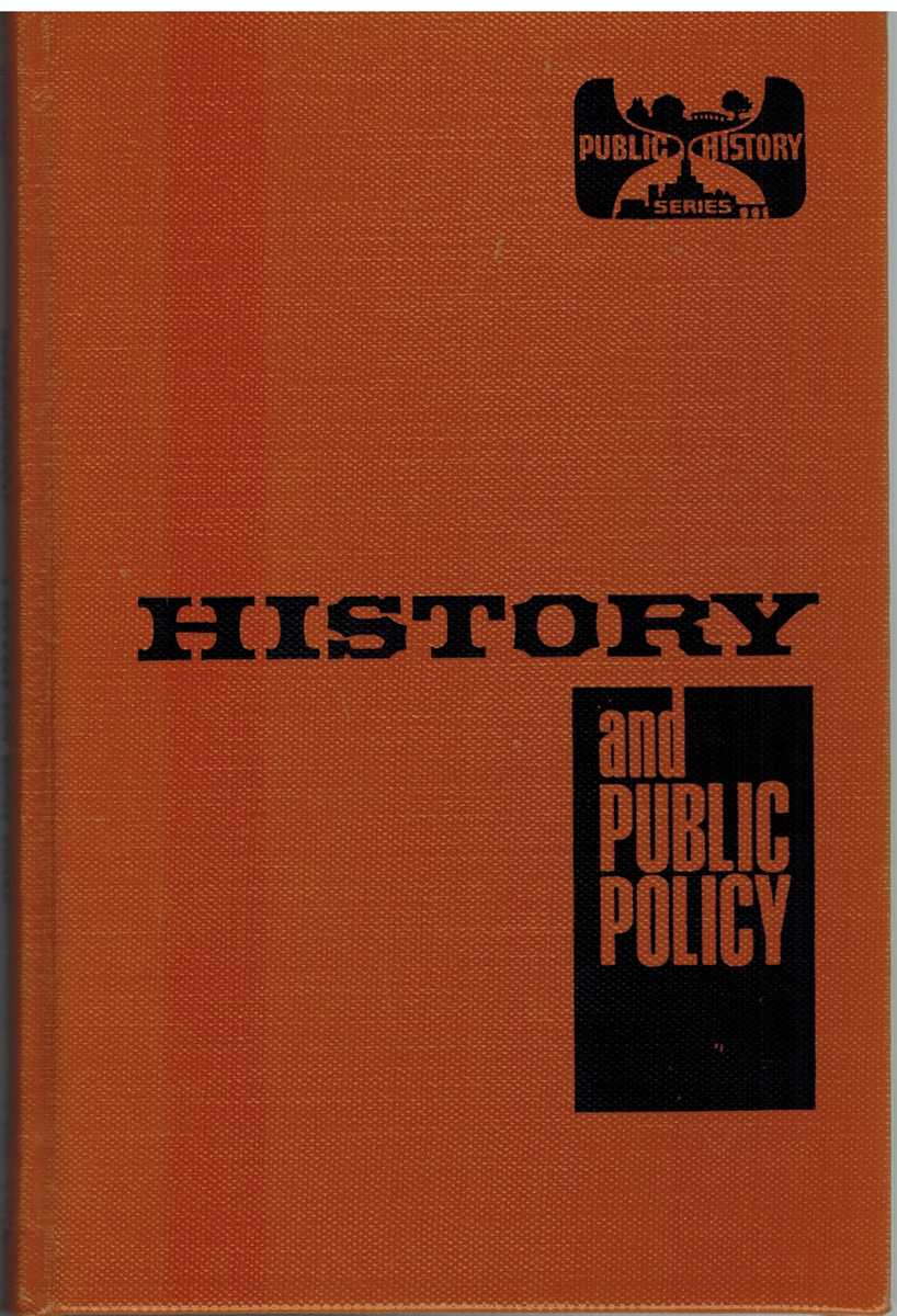 Mock, David B. - HISTORY AND PUBLIC POLICY