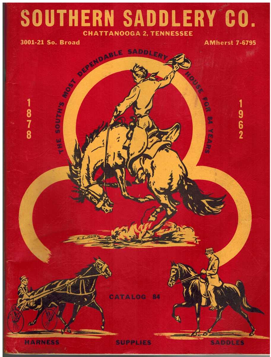 SOUTHERN SADDLERY CO. CATALOG 84