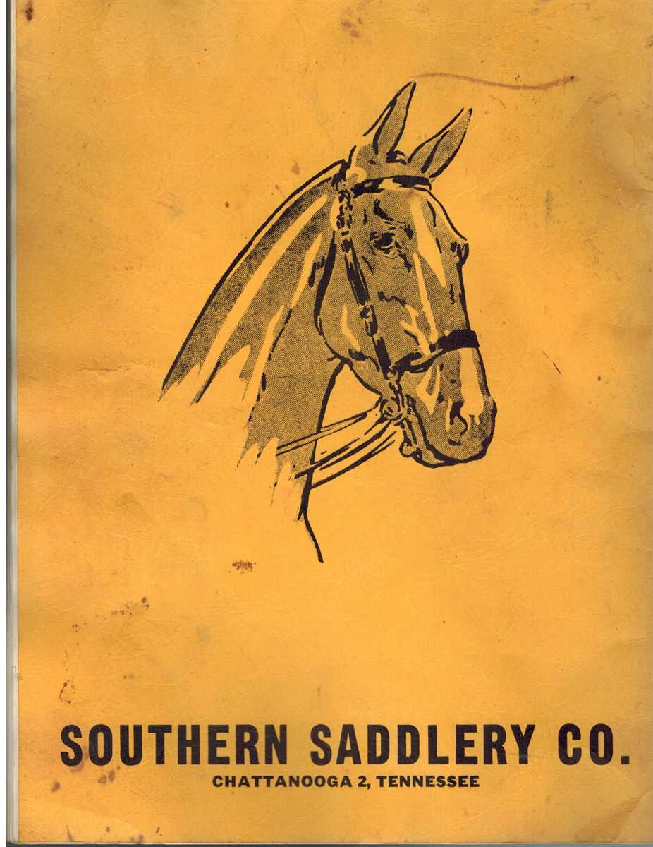 SOUTHERN SADDLERY CO. CATALOG 84