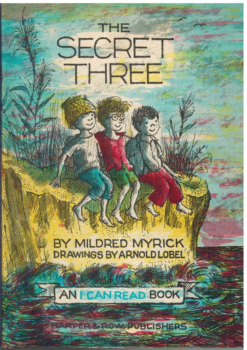 Myrick, Mildred - THE SECRET THREE An I Can Read Book
