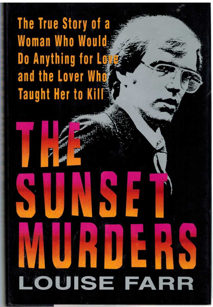 Farr, Louise - THE SUNSET MURDERS