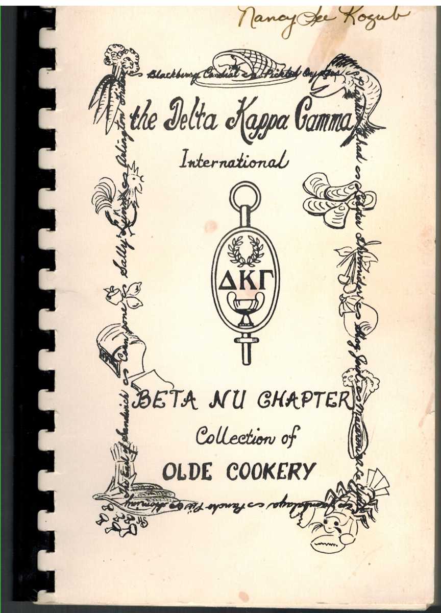 Cookbook Committee - BETA NU CHAPTER COLLECTION OF OLDE COOKERY