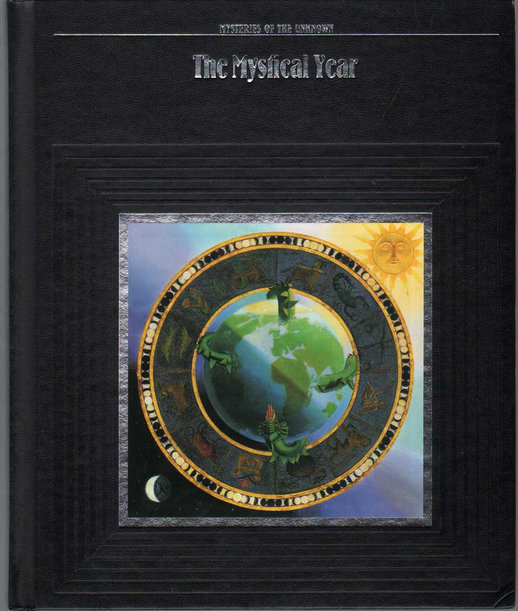 Time-Life Books - MYSTICAL YEAR Mysteries of the Unknown, No 29