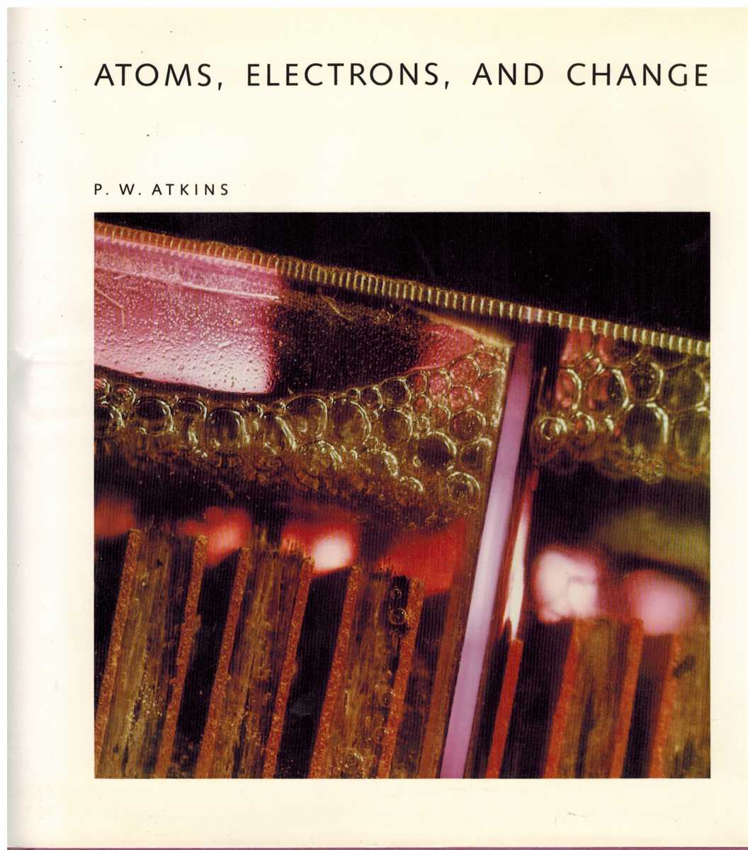 Image for ATOMS, ELECTRONS, AND CHANGE