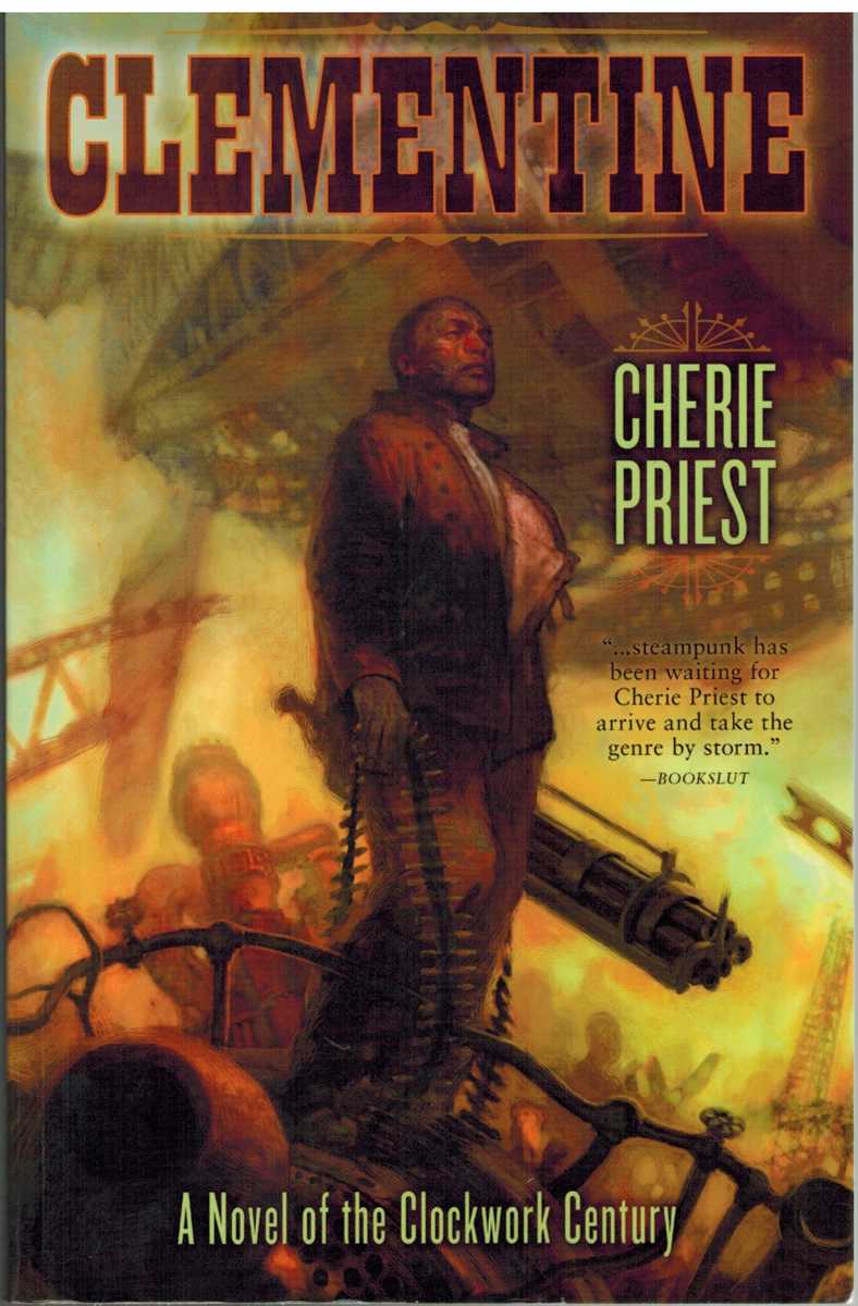 Priest, Cherie - CLEMENTINE
