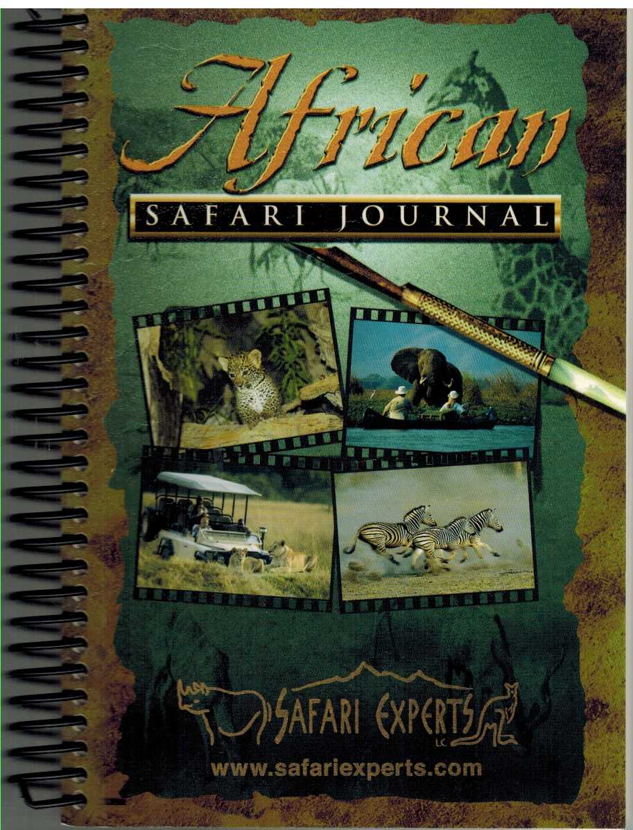 Butchart, Duncan & Mark W. Nolting - AFRICAN SAFARI JOURNAL