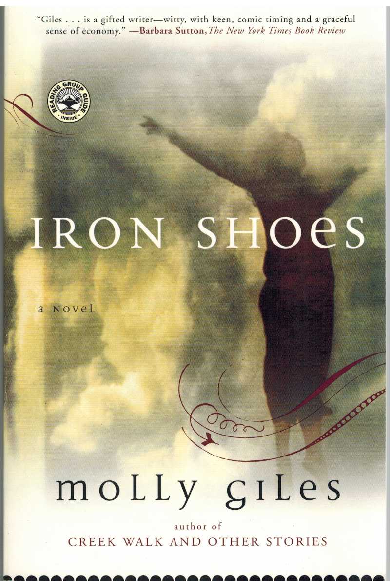 Giles, Molly - IRON SHOES A Novel