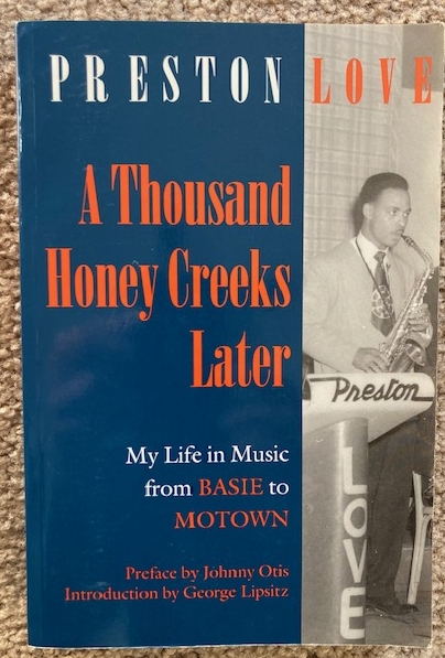 A Thousand Honey Creeks Later: My Life in Music from Basie to Motown - and Beyond