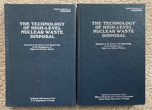 The Technology of High-Level Nuclear Waste Disposal (2 volume set)