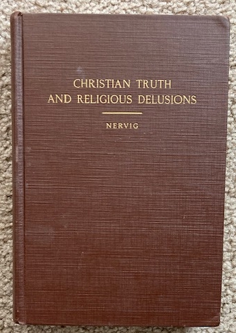 Christian Truth And Religious Delusions