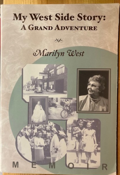 Image for My West Side Story: A Grand Adventure My West Side Story: A Grand Adventure
