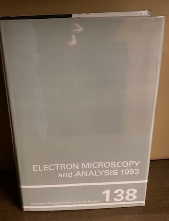Electron Microscopy And Analysis 1993 [#138]