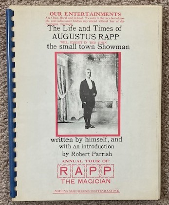 Image for The Life and Times of Augustus Rapp: the small town Showman The Life and Times of Augustus Rapp: the small town Showman