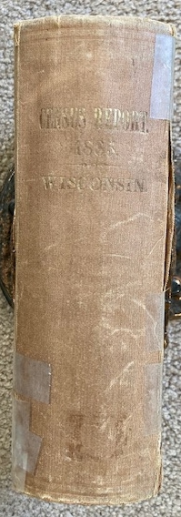 [1886] Tabular Statements of the Census Enumeration, and The Agricultural, Mineral and Manufacturing Interests of the State of Wisconsin; Also, Alphabetical List of the Soldiers and Sailors of the Late War Residing in the State June 20, 1885