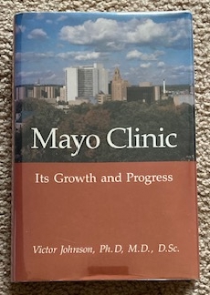 Image for Mayo Clinic: Its Growth And Progress Mayo Clinic: Its Growth And Progress
