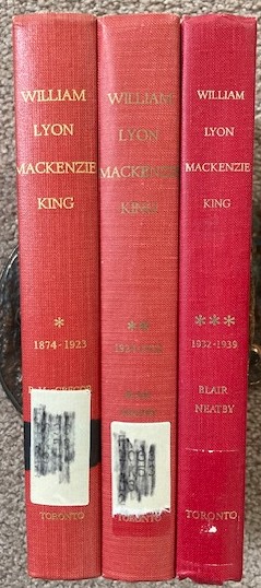 William Lyon, Mackenzie King (3 volume set)