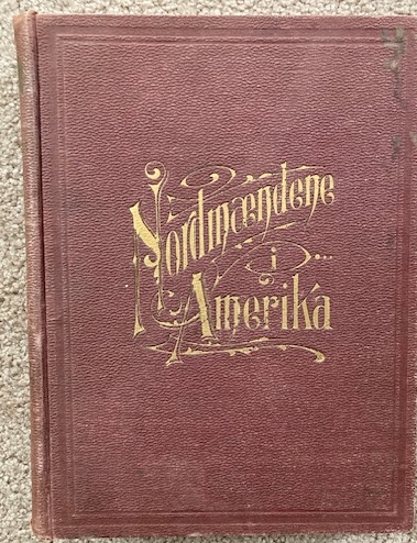 Image for Nordmaendene i Amerika: deres Historie og Rekord, Volume 2 Nordmaendene i Amerika: deres Historie og Rekord, Volume 2