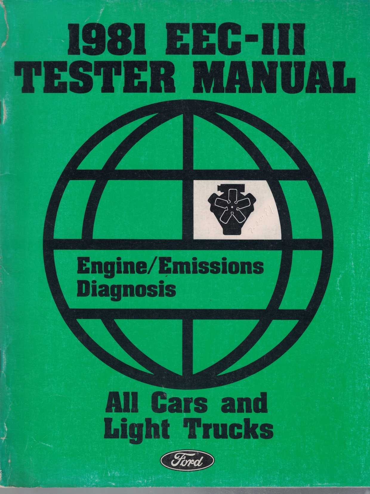Image for 1981 Ford EEC-III Tester Manual, Engine/Emissions Diagnosis (All Cars and Light Trucks)