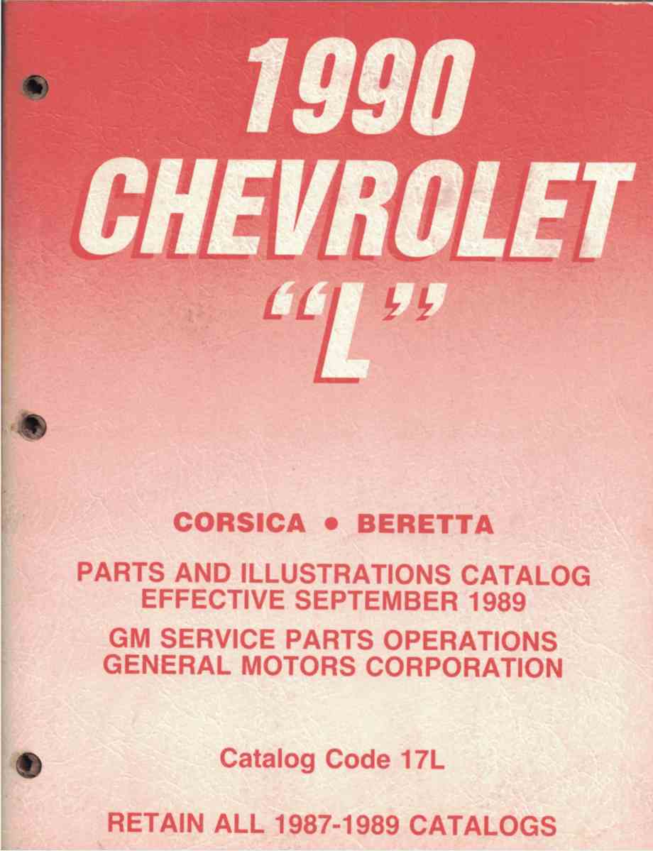 1990 Chevrolet "L" Corsica, Beretta Parts and Illustrations Catalog