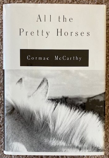 All the Pretty Horses