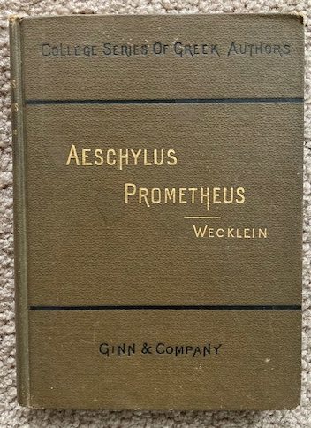 The Prometheus Bound of Aeschylus