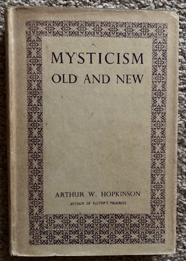 Mysticism: Old and New
