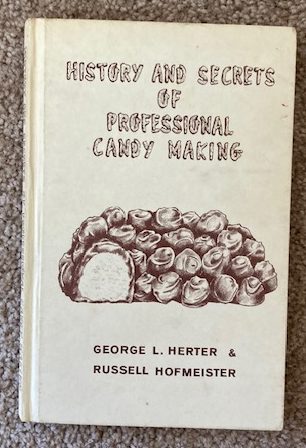History and Secrets of Professional Candy Making