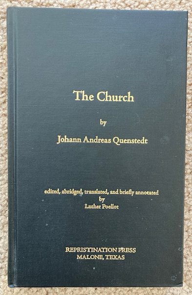 The Church (Theologica Didactico-Polemica, Part IV, Chapter XV: De ecclesia)