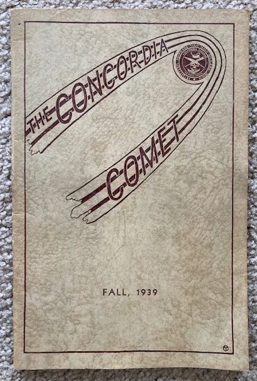 The Concordia Comet, Fall, 1939 [Volume XV, Number 1, October, 1939]
