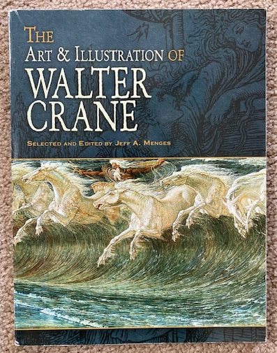 The Art & Illustration of Walter Crane