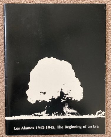 Los Alamos 1943-1945; The Beginning of an Era
