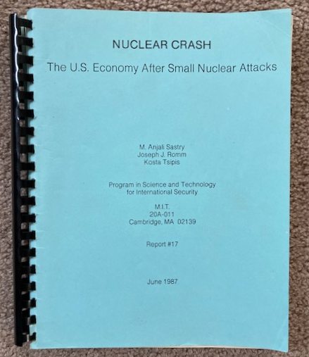 Nuclear Crash: The U.S. Economy After Small Nuclean Attacks