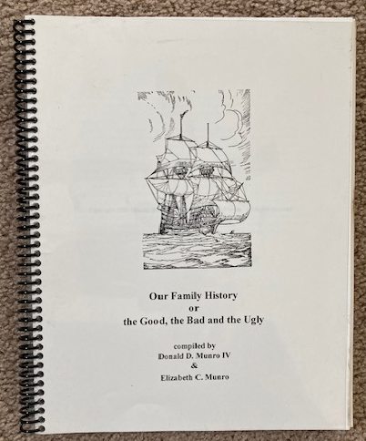 Our Family History, or the Good, the Bad and the Ugly