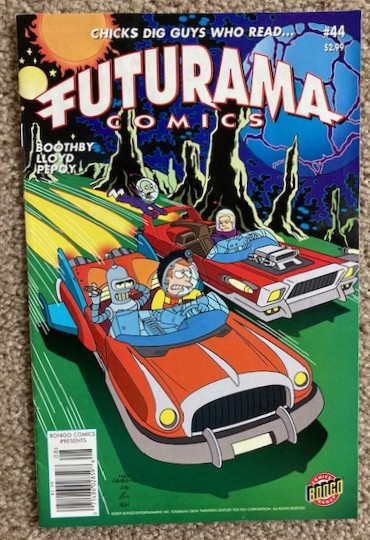 Futurama Comics #44: Chicks DIg Guys Who Read.