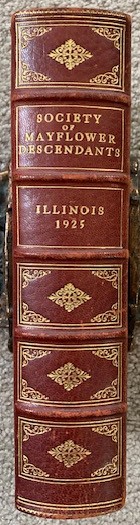 Society of Mayflower Descendants in the State of Illinois [Publication Number Four / Memorial Edition]