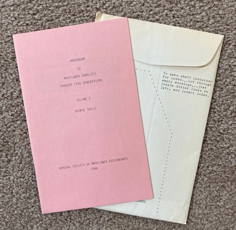 Addendum to Mayflower Families Through Five Generations, Volume 3: George Soule