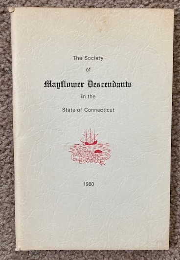 The Society of Mayflower Descendants in the State of Connecticut: 1980
