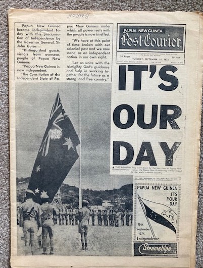 Papua New Guinea Post-Courier: Tuesday, September 16, 1975 [Newspaper] [It's Our Day - independence issue]