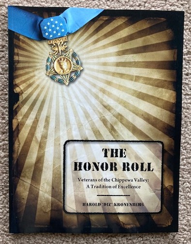 The Honor Roll, Veterans of the Chippewa Valley: A Tradition of Excellence