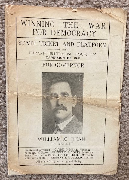 Winning the War for Democracy: State Ticket and Platform of the Prohibition Party Campaign of 1918 [State of Wisconsin]