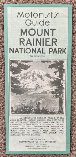 Mount Rainier National Park Motorist's Guide [1939]