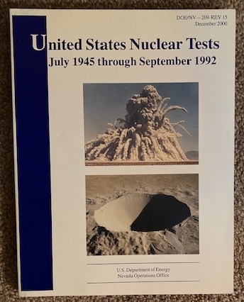 United States Nuclear Tests: July 1945 through September 1992 (DOE/NV - 209-Rev 15)