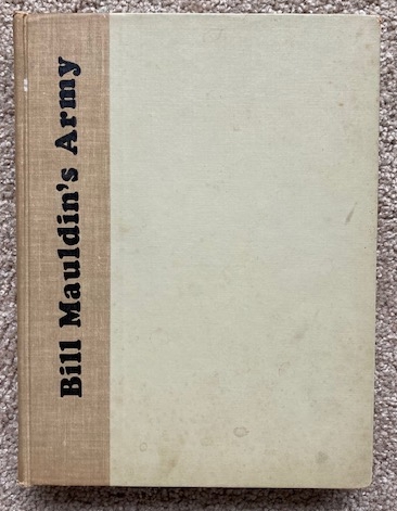 Bill Mauldin's Army