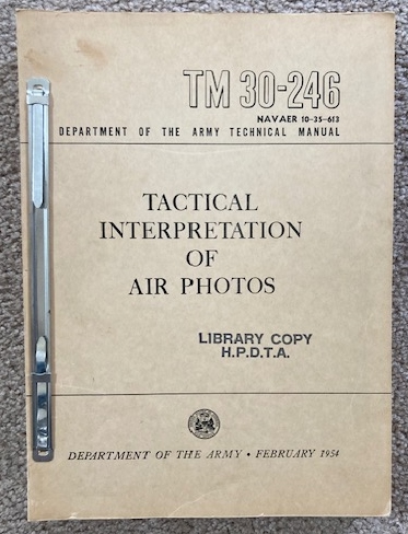 Tactical Interpretation of Air Photos [TM 30-246 / Navaer 10-35-613]