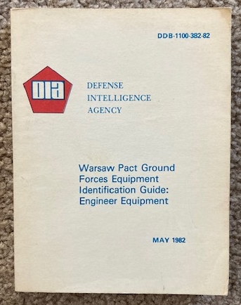 Warsaw Pact Ground Forces Equipment Identification Guide: Engineer Equipment