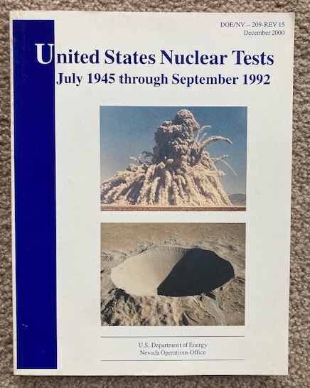 United States Nuclear Tests: July 1945 through September 1992 (DOE/NV - 209-Rev 15)