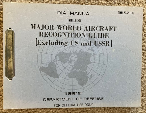 Major World Aircraft Recognition Guide [Excluding US and USSR] (DIAM 57-25-100)