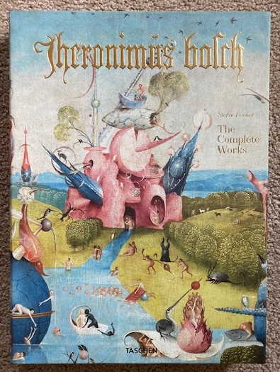 Heronimus [Hieronymus] Bosch: The Complete Works