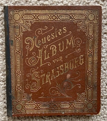 Neuestes Album von Strassburg [circa 1880's]